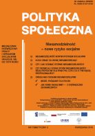 Spis treści Polityka Społeczna Numer tem­aty­czny 2/2018 Niesamodziel­ność – nowe ryzyko socjalne